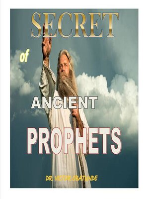 cover image of SECRET OF ANCIENTS PROPHET